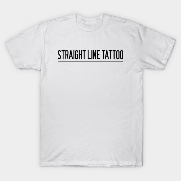 Straight Line Tattoo T-Shirt by Proway Design